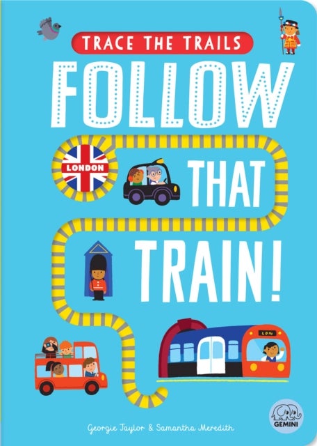 Follow That Train!