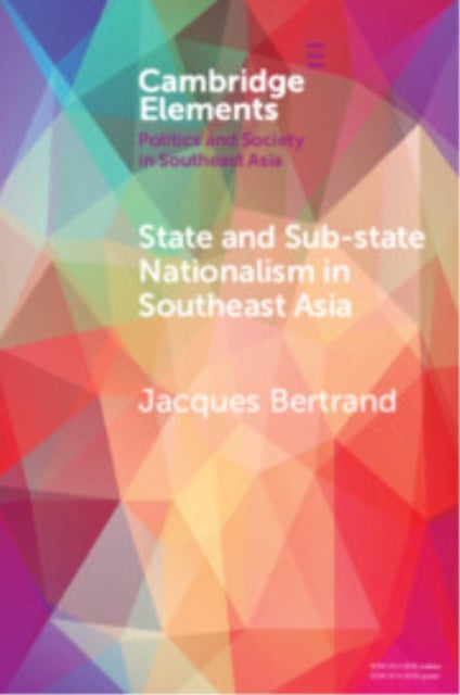 State and Sub-state Nationalism in Southeast Asia