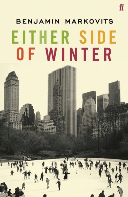 Either Side of Winter - From the 2025 Booker shortlisted author of The Rest of Our Lives
