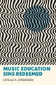 Music Education Sins Redeemed