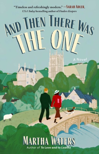 And Then There Was The One - A Novel