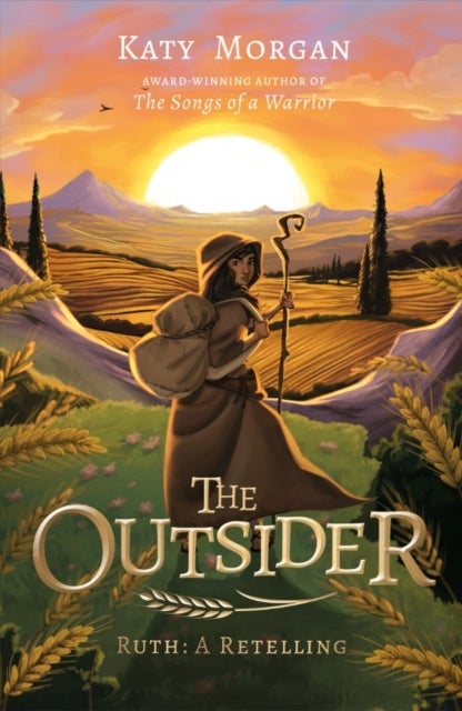 The Outsider - Ruth: A Retelling