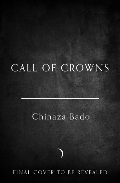 CALL OF CROWNS HB