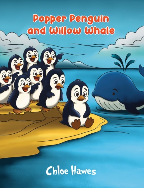 Popper Penguin and Willow Whale