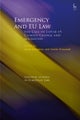 Emergency and EU Law