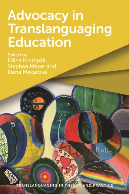 Advocacy in Translanguaging Education