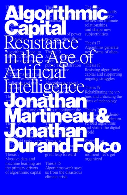Algorithmic Capital - Resistance in the Age of Artificial Intelligence