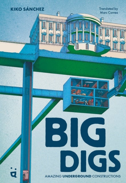 Big Digs - Amazing Underground Constructions