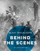 Behind the Scenes