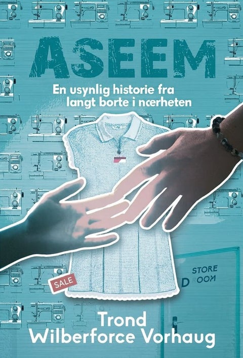 Aseem - en usynlig historie fra langt borte i nærheten