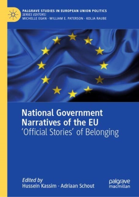 National Government Narratives of the Eu - 'Official Stories’ of Belonging