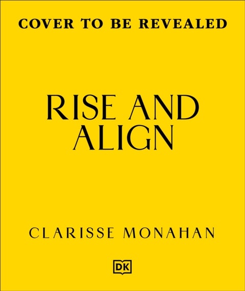 Rise & Align - Your Weekly Guide to Channelling the Power of the Planets