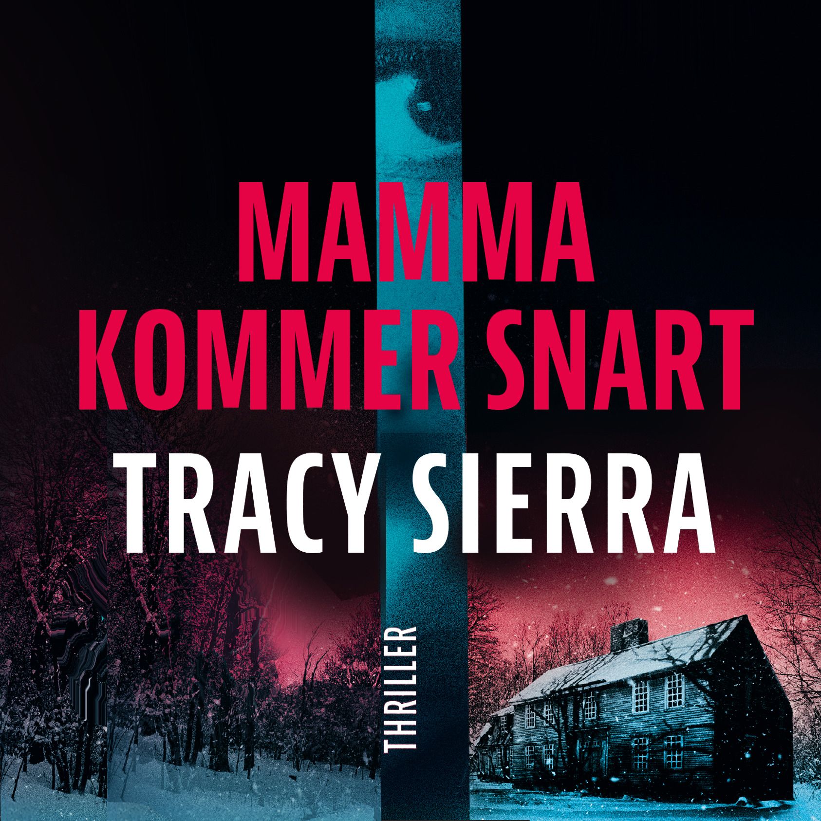 Mamma kommer snart
