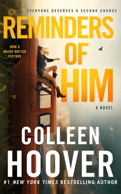 Reminders of Him - A Novel