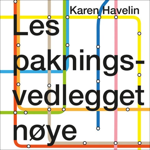 Les pakningsvedlegget nøye - ta vare på pakningsvedlegget. Du kan få behov for å lese det igjen