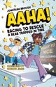 AAHA! Racing to Rescue a Bear Trapped in Time
