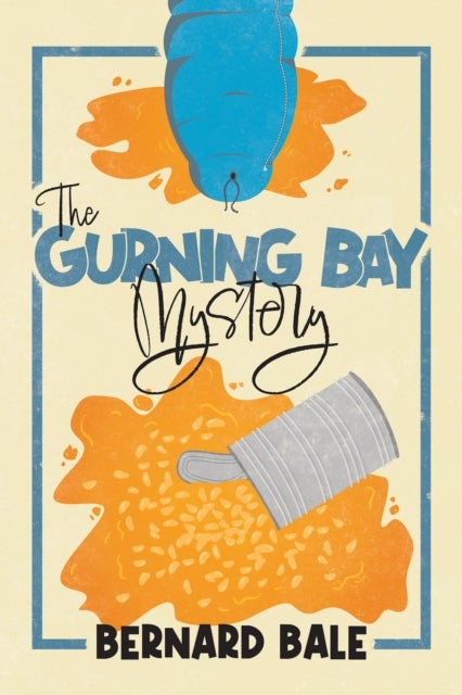 The Gurning Bay Mystery - A Nostalgic British Comedy Mystery Full of Eccentric Characters