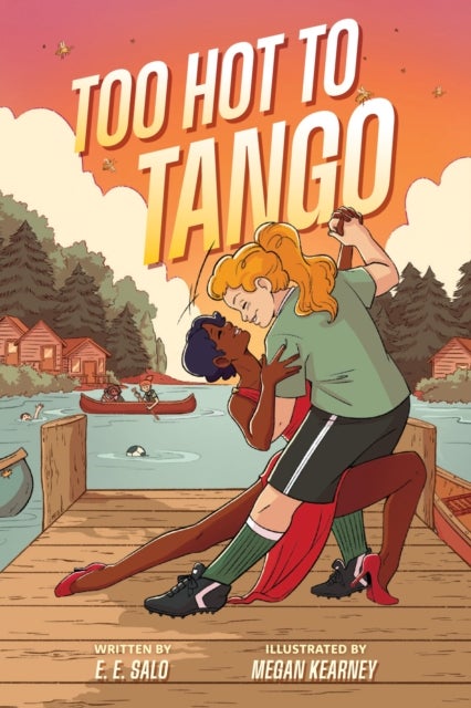 Too Hot to Tango - A Graphic Novel