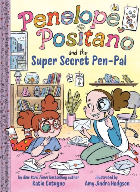 Penelope Positano and the Super-Secret Pen Pal - A Chapter Book
