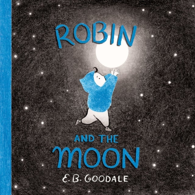Robin and the Moon - A Picture Book