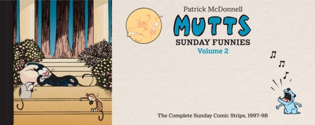 MUTTS: Sunday Funnies Volume 2 - The Complete Sunday Comic Strips, 1997–98