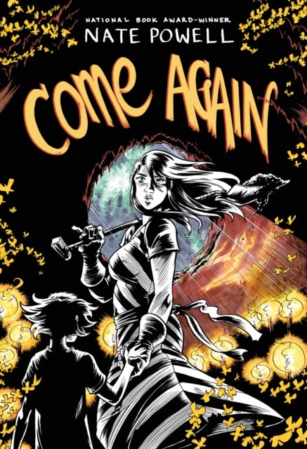 Come Again - An Ozark Horror Story by National Book Award–Winning Graphic Novelist Nate Powell