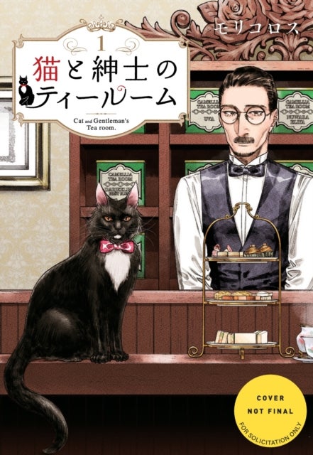 The Gentleman, the Cat & the Tearoom Volume 1