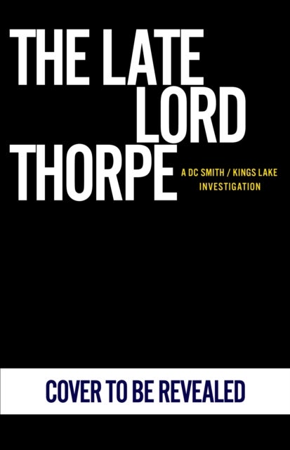 The Late Lord Thorpe