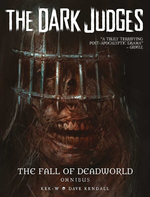 The Dark Judges: The Fall of Deadworld Omnibus av Kek-W