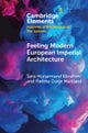 Feeling Modern European Imperial Architecture