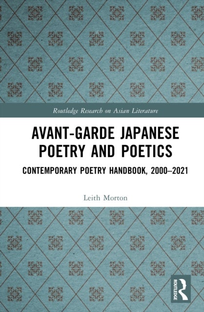 Avant-Garde Japanese Poetry and Poetics