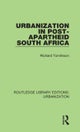 Urbanization in Post-apartheid South Africa