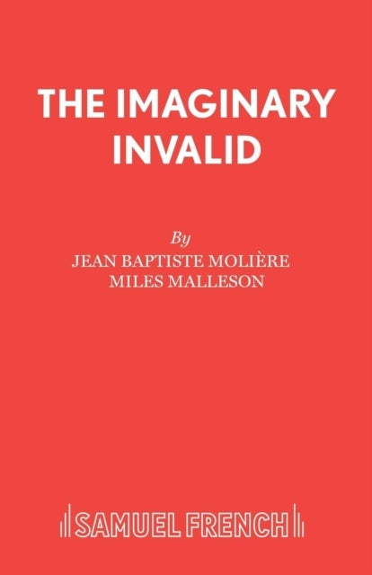 The Imaginary Invalid