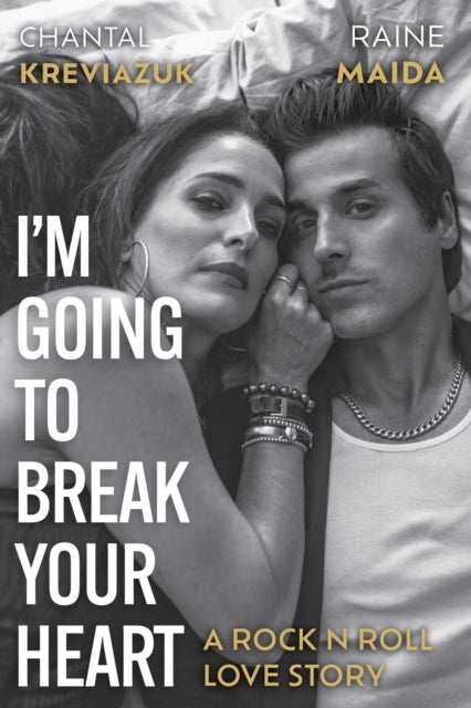 I''m Going to Break Your Heart - A rock n roll love story