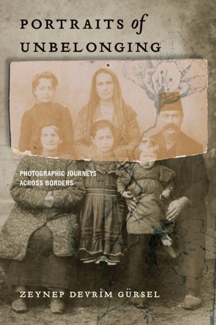 Portraits of Unbelonging - Photographic Journeys Across Borders