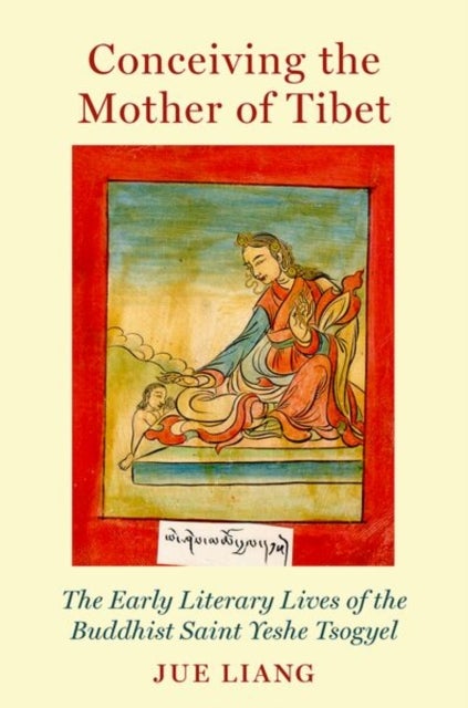 Conceiving the Mother of Tibet