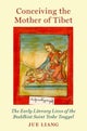 Conceiving the Mother of Tibet