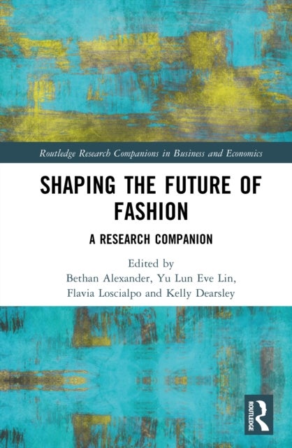 Shaping the Future of Fashion - A Research Companion