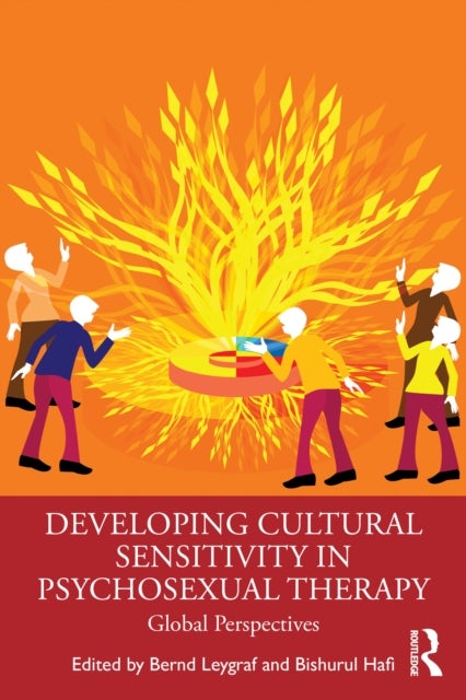 Developing Cultural Sensitivity in Psychosexual Therapy - Global Perspectives