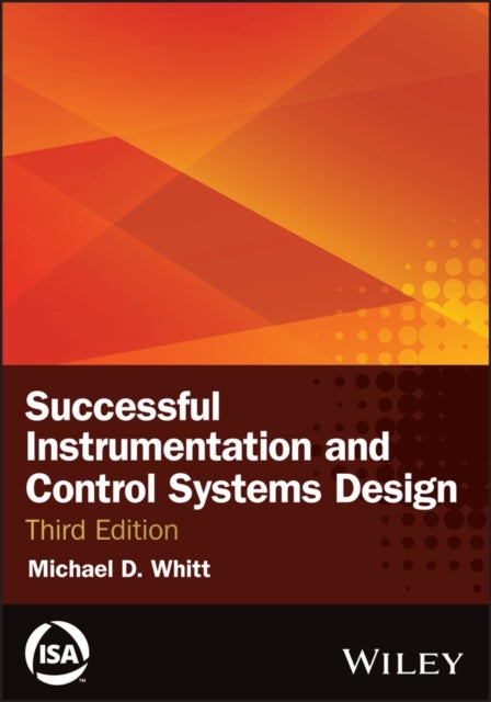Successful Instrumentation and Control Systems Design