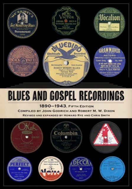 Blues and Gospel Recordings - 1890–1943