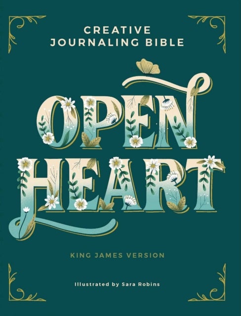 Open Heart - Creative Journaling Bible