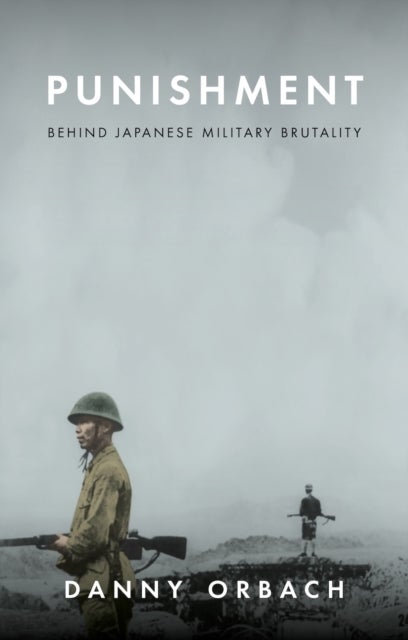 Punishment - Behind Japanese Military Brutality