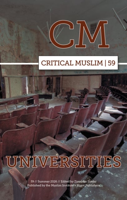 Critical Muslim 59 - Universities