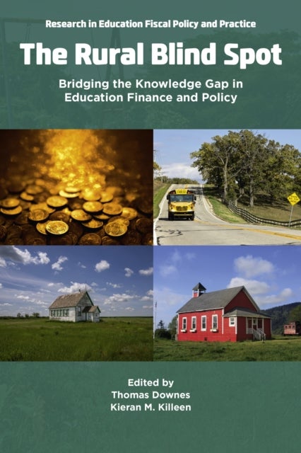 The Rural Blind Spot - Bridging the Knowledge Gap in Education Finance and Policy?