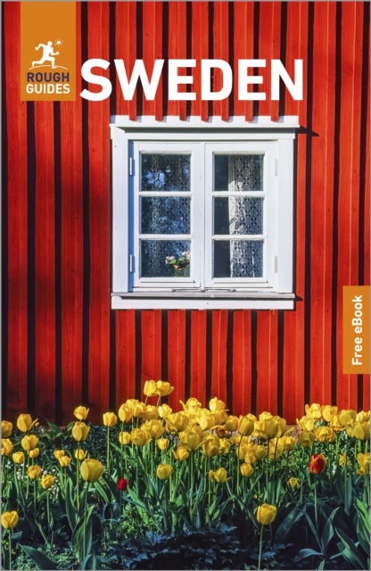 Rough Guides Sweden: Travel Guide with eBook - 2026-2027 , Insider Tips , Must-See Sights , Maps & Itineraries , Covers: Stockholm, Gothenburg, Swedish Lapland and more