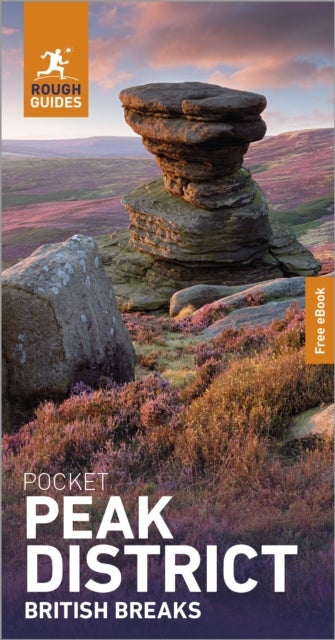 Rough Guides Pocket British Breaks Peak District: Travel Guide with eBook