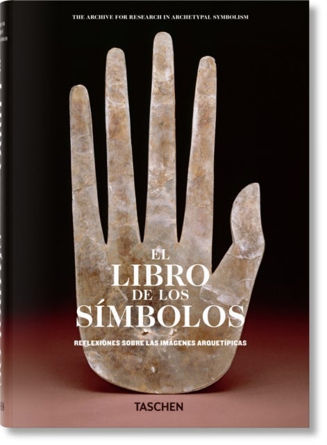 El libro de los símbolos. Reflexiones sobre las imágenes arquetípicas - Reflexiones sobre las imagenes arquetipicas