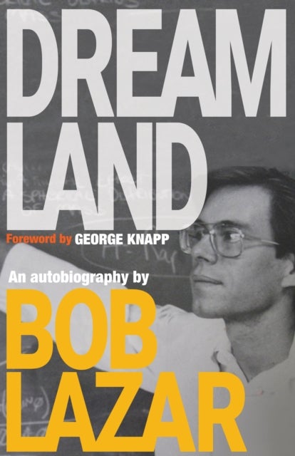 Dreamland - An Autobiography