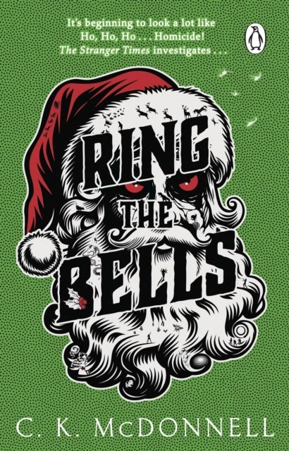Ring the Bells - (The Stranger Times 5)